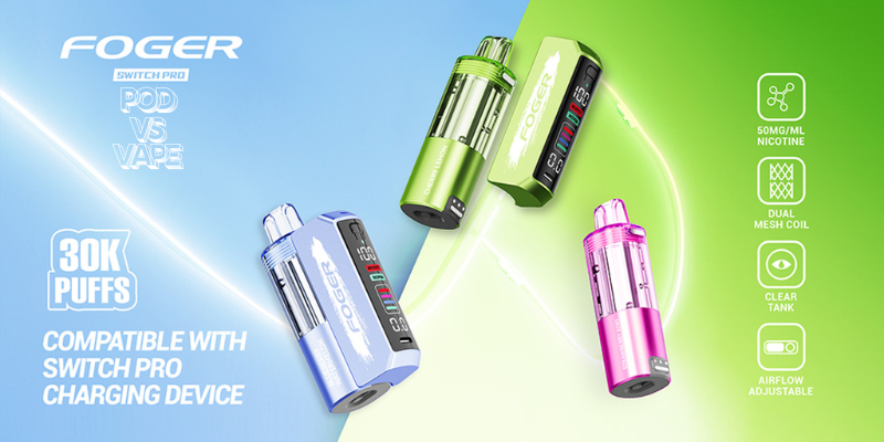 Foger Pod vs Vape Showdown: Pros, Cons, and Which Model Fits You Best Foger Pod vs Vape Showdown: Pros, Cons, and Which Model Fits You Best