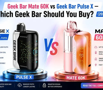Geek Bar Mate 60K vs Geek Bar Pulse X — Which Geek Bar Should You Buy? (2026)