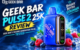 Geek Bar Pulse 2 25K Review — Geek Bar's Second-Generation Pulse, Tested
