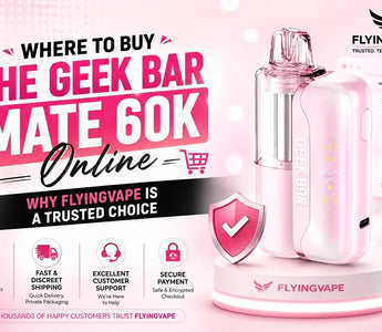Where to Buy the Geek Bar Mate 60K Online — Why FlyingVape Is a Trusted Choice