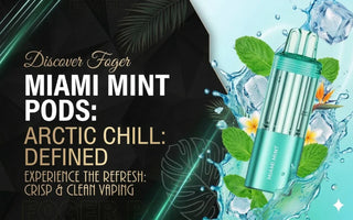 Foger Miami Mint Review — Is It Worth It?