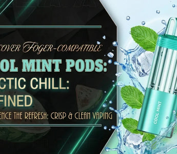 Foger Cool Mint Review — Is It Worth It?