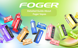 Foger Vape Guide