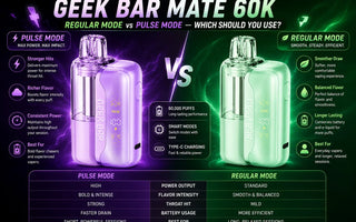 Geek Bar Mate 60K Regular Mode vs Pulse Mode — Which Should You Use?