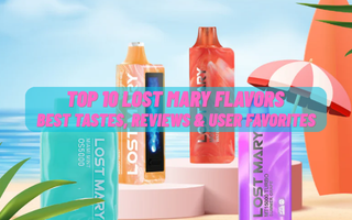 Best Lost Mary Flavors