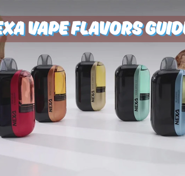 Flavor Showdown: Top 7 Nexa Vape Flavors You Need to Try Today