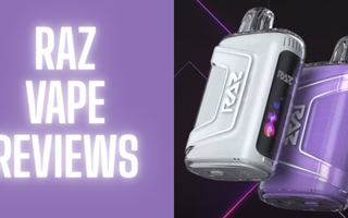 Raz Vape Reviews