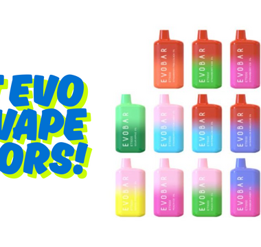 Evo Bar Flavors: The Tastiest EvoBar Vape Picks of 2025