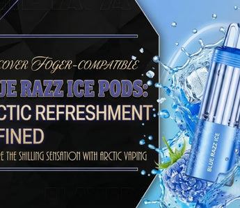 Foger Blue Razz Ice Review — Is It Worth It?